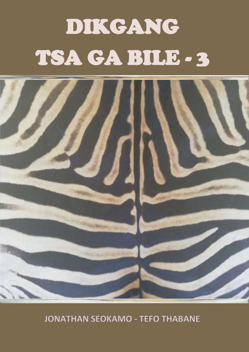 Dikgang Tsa Ga Bile - 3