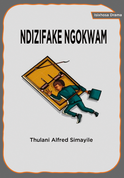 Ndizifake Ngokwam